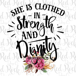 She is clothed in strength & dignity - DD