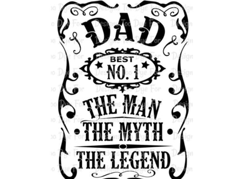 NO. 1 Dad The Man The Myth The Legend - DD
