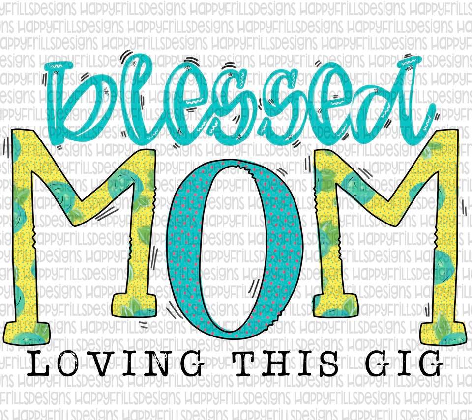 Blessed Mom - Sublimation
