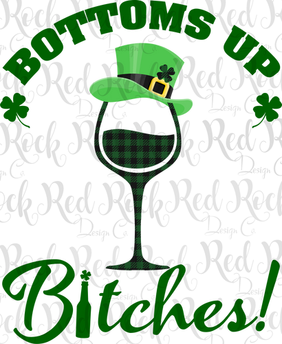 Bottoms Up Bitches - Direct to Film
