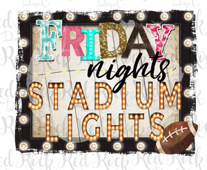 Friday Nights Stadium Lights
