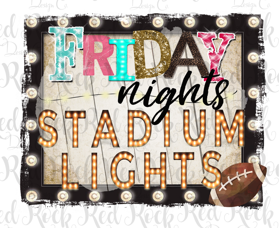 Friday Nights Stadium Lights