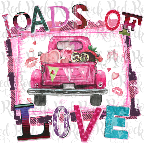 Loads of Love - Sublimation