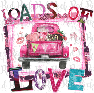 Loads of Love - Sublimation