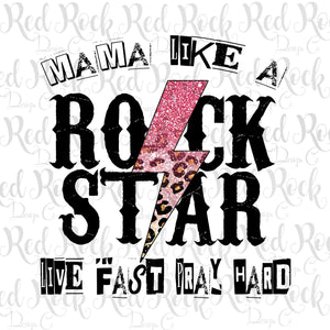 Mama Like a Rock Star - DD