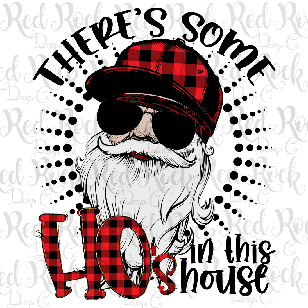 There's some HO's in this House - Digital Download