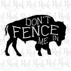 Don't Fence Me In - DD