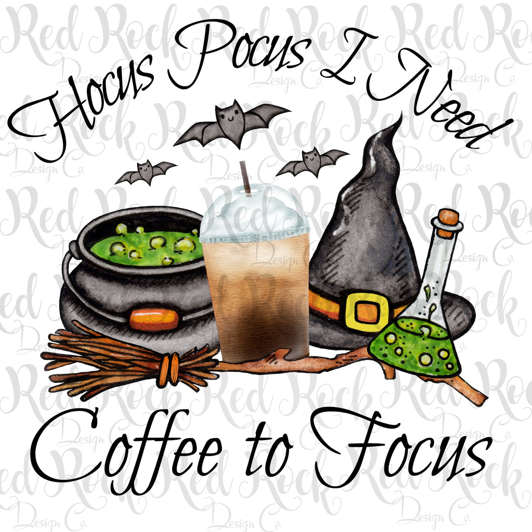 Hocus Pocus I need Coffee to focus