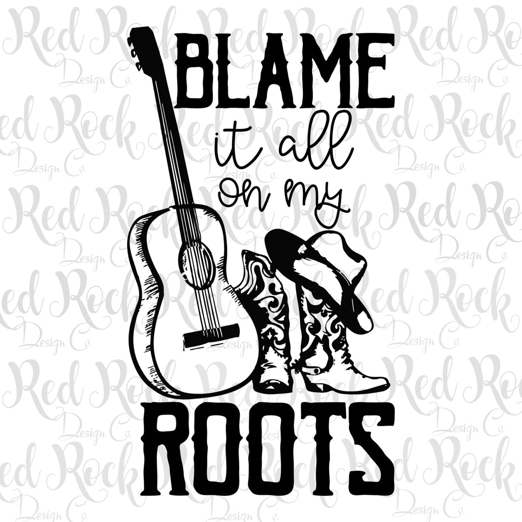 Blame it all on my Roots - Direct to Film