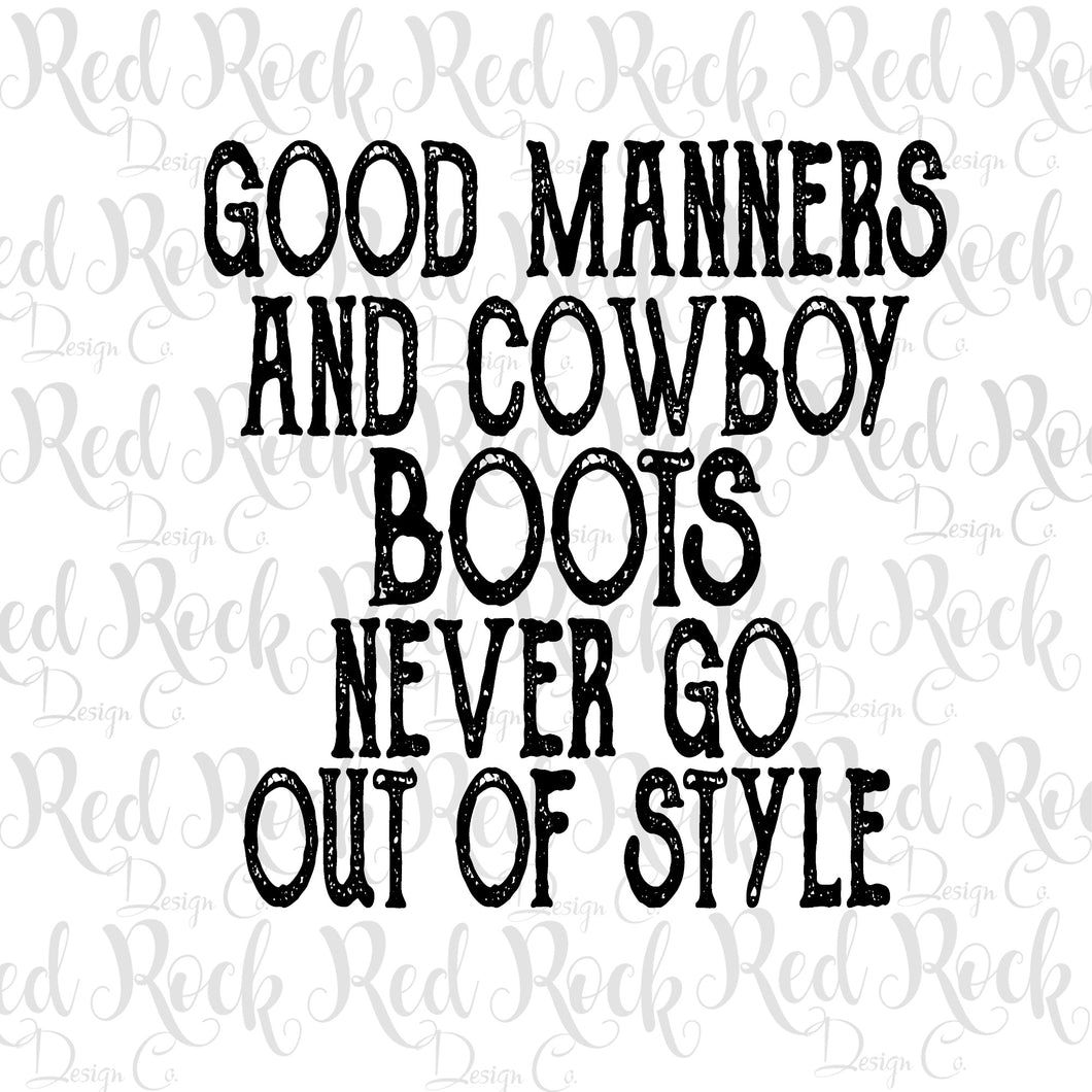 Good Manners and Cowboy Boots-DD