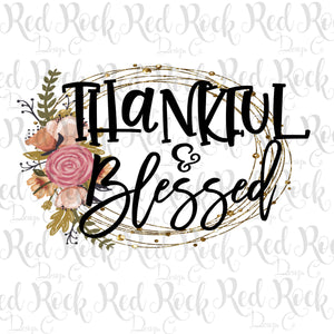 Thankful & Blessed - DD