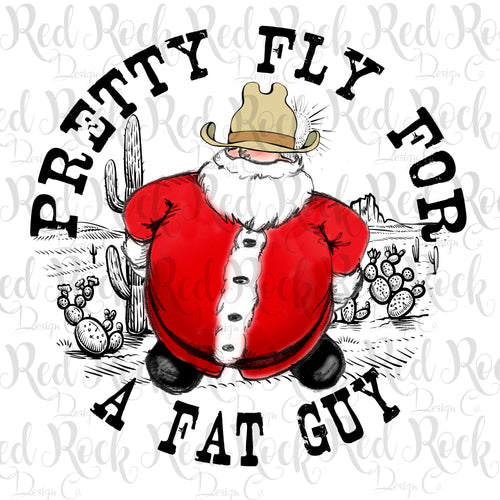 PRETTY FLY FOR A FAT GUY - SCREEN PRINT-K1