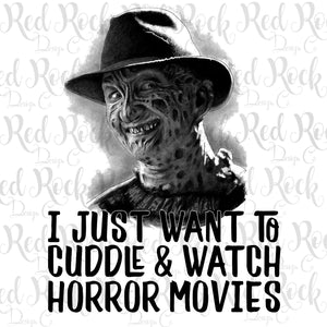 I just want to cuddle and watch Horror Movies - DD