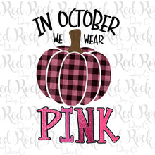 In October We Wear Pink - DD