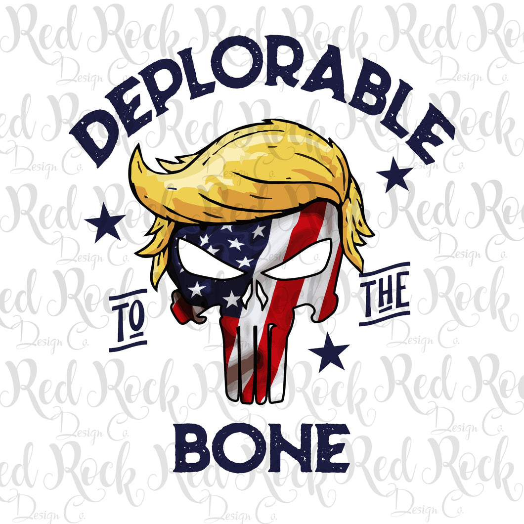 Deplorable to the Bone - DD