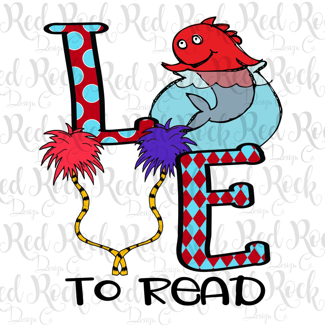 LOVE to read - Dr. Seuss - DD