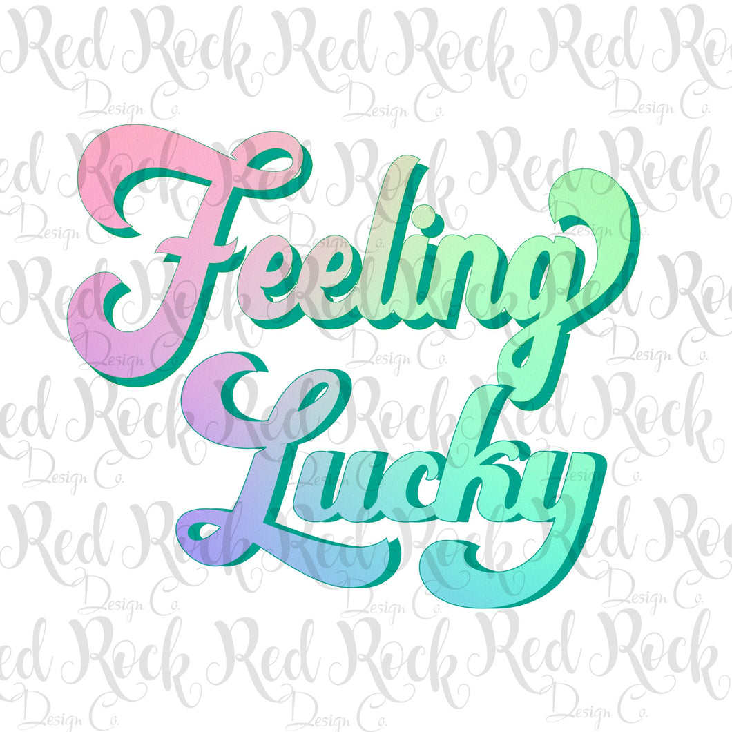 Feeling Lucky - DD