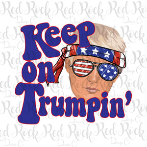 Keep on Trumpin - DD