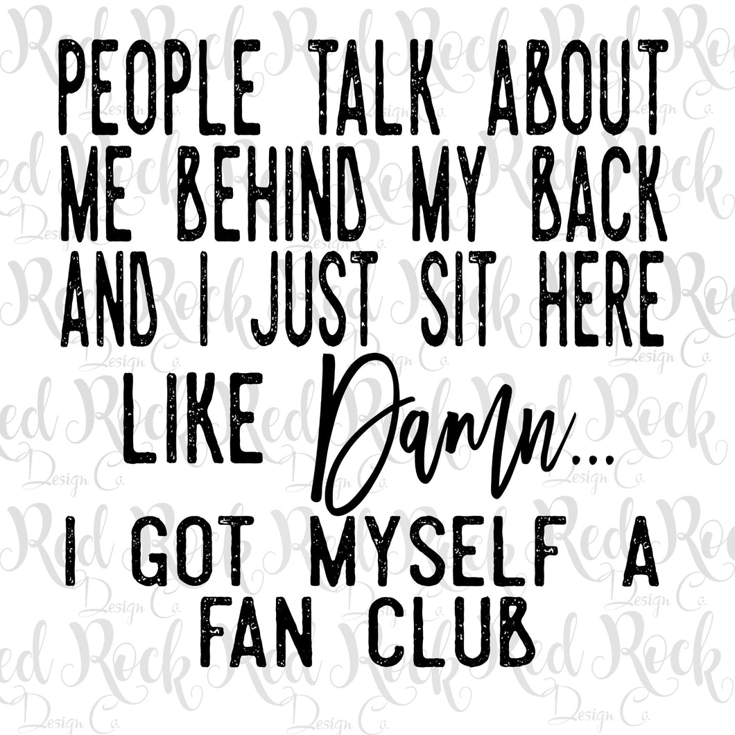 I Got Myself A Fan Club - DD