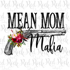 Mean Mom Mafia - DD