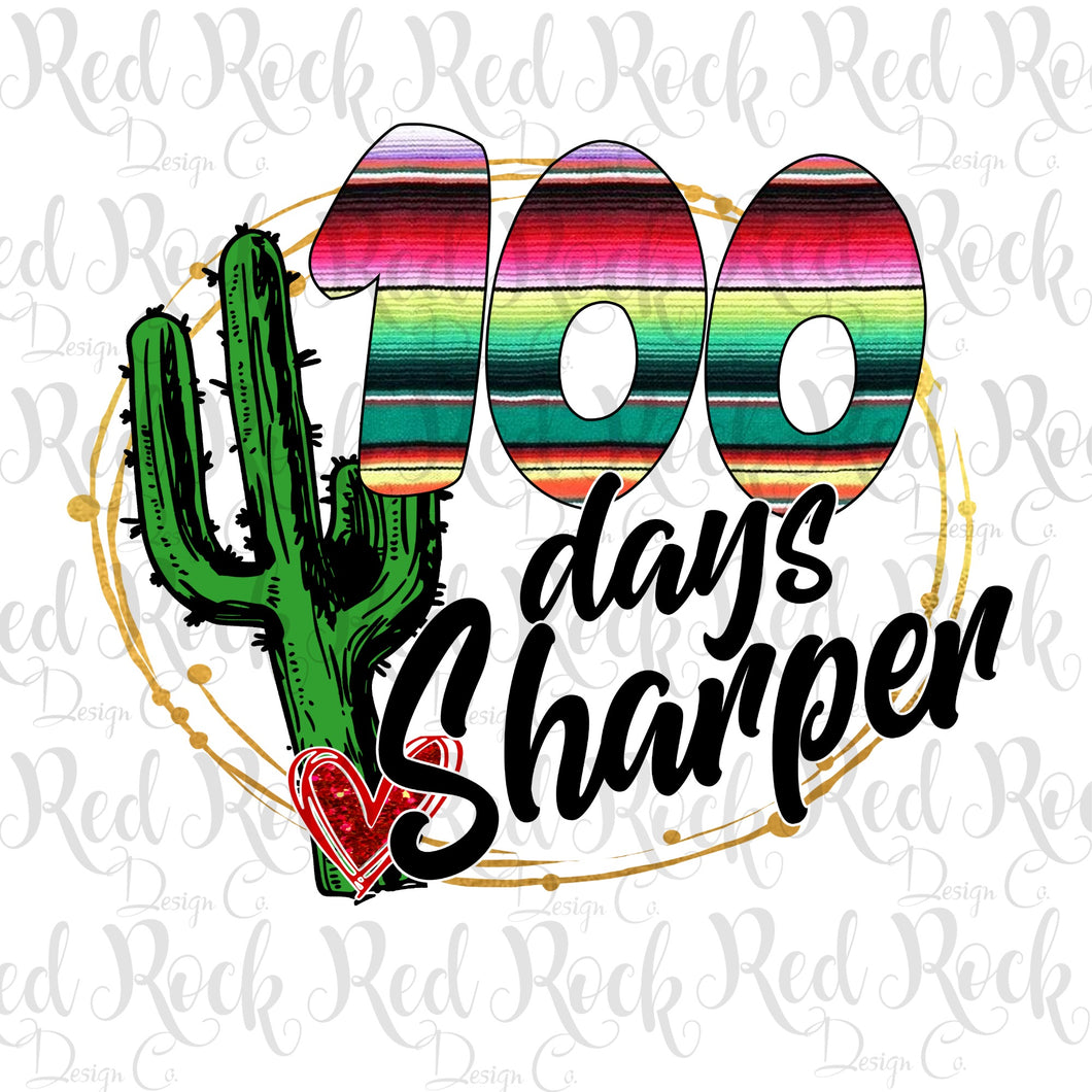 100 Days Sharper - Sublimation