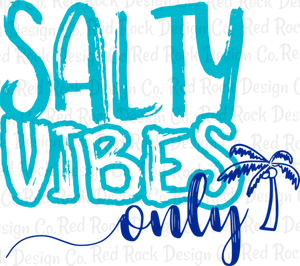 Salty Vibes Only