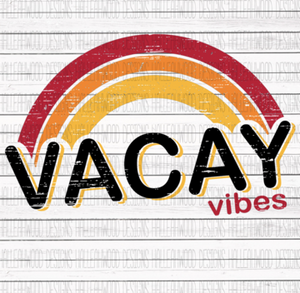 Vacay Vibes - Camping Vibes