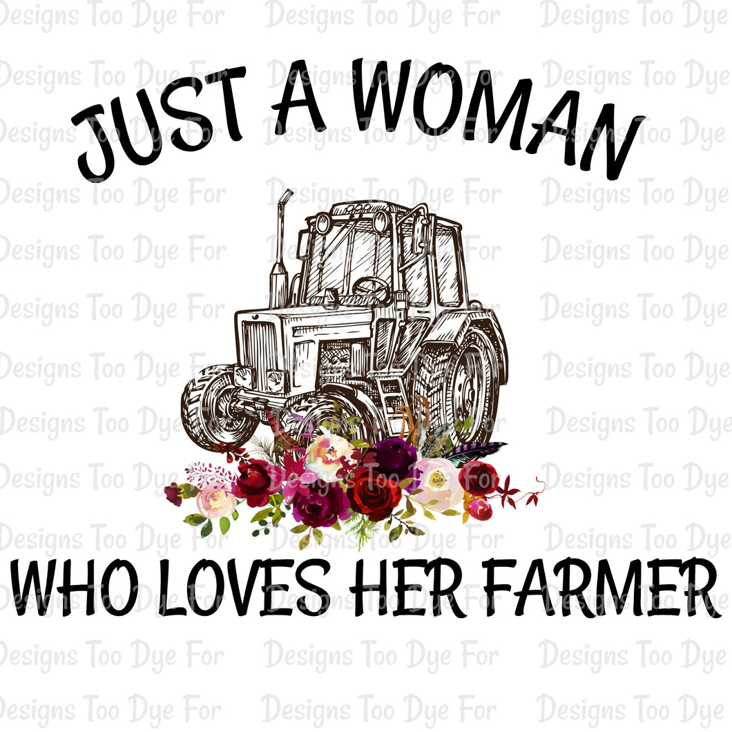 Woman who loves her Farmer