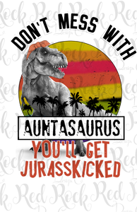 Don't mess with Auntasaurus