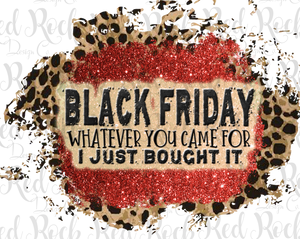 I just bought it - black friday