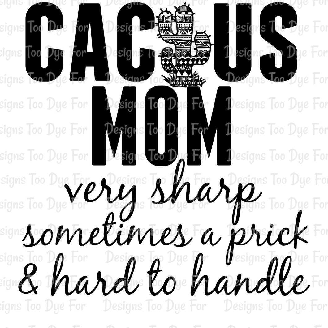 Cactus Mom