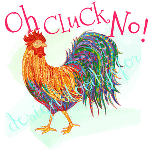 Oh Cluck No!