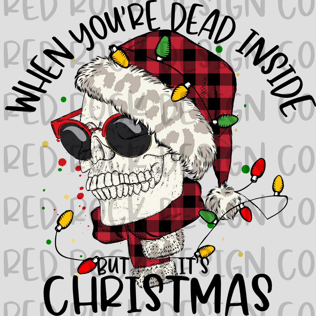 When You're Dead Inside But it's Christmas - DD