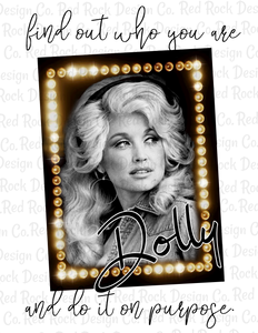 Find out who you are - Dolly - Sublimation