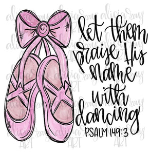 Let them praise his name with Dancing
