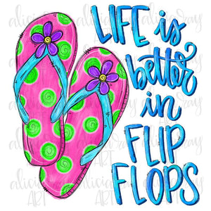 Life is better in Flip Flops Doodle
