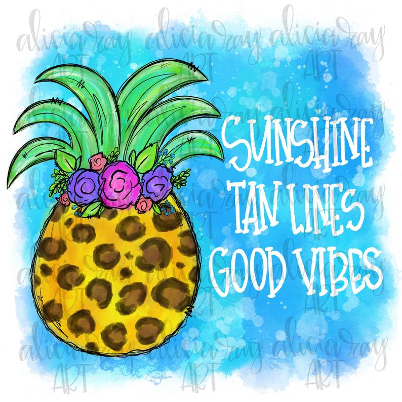 Sunshine Tan Lines Good Vibes Pineapple Doodle