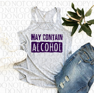May Contain Alcohol - SCREEN PRINT-