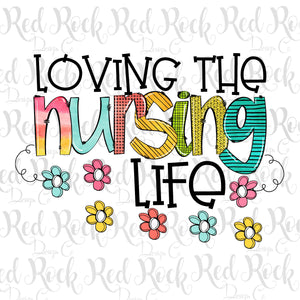 Loving the Nurse Life