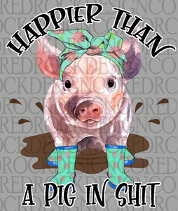 Happier than a Pig in Shit - DD