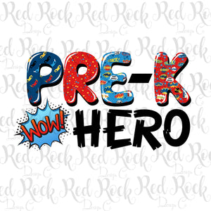 Pre K Hero/Princess