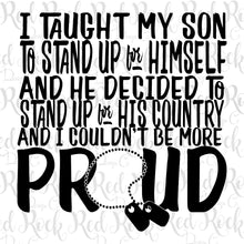 I Taught My Son/Daughter to Stand Up
