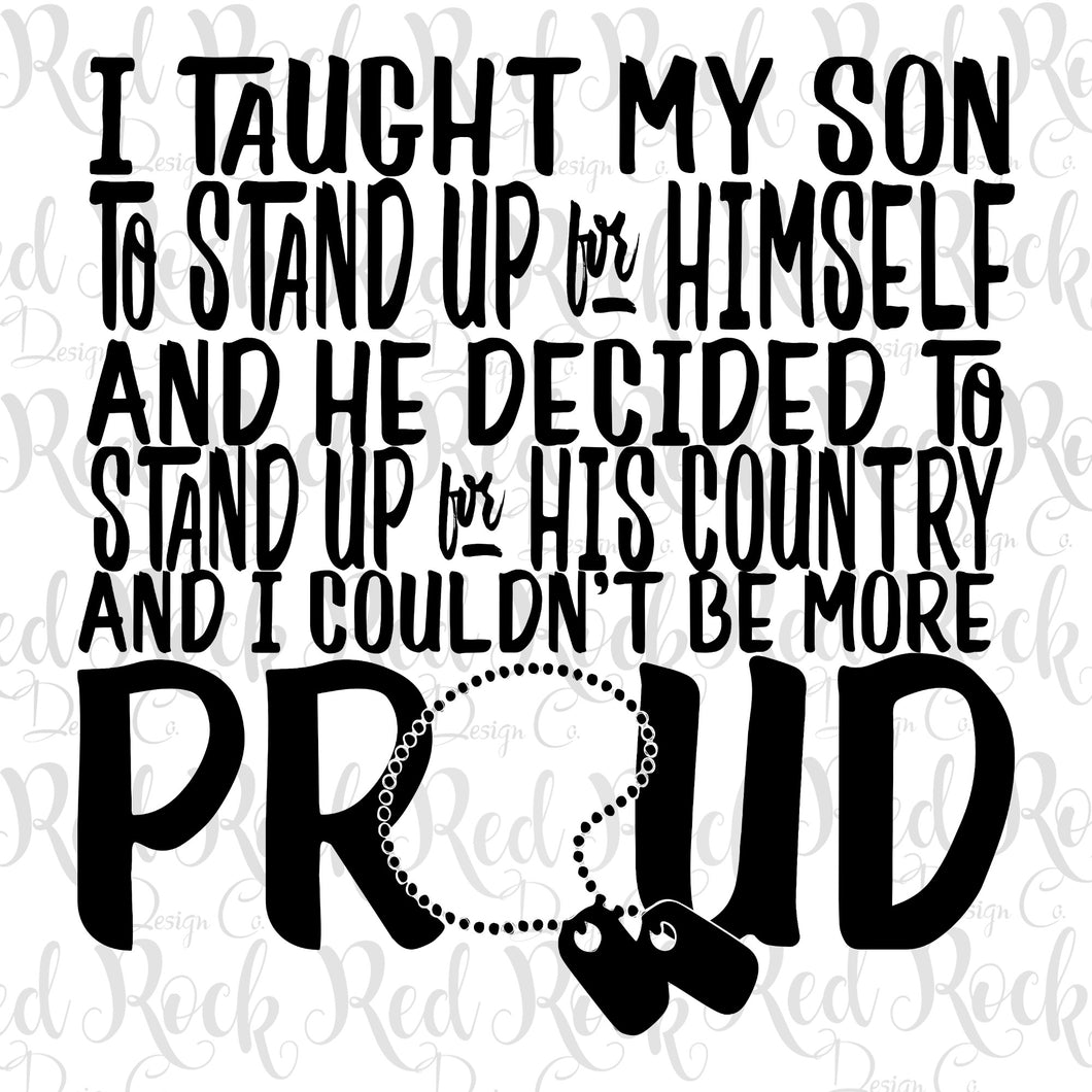 I Taught My Son/Daughter to Stand Up