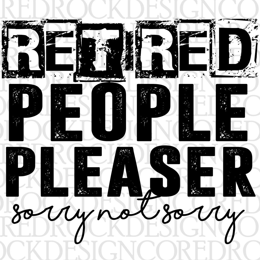 Retired People Pleaser - DD