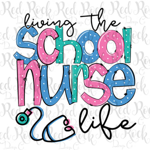 Living the School Nurse LIfe