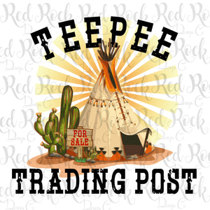 Tee Pee Trading Post